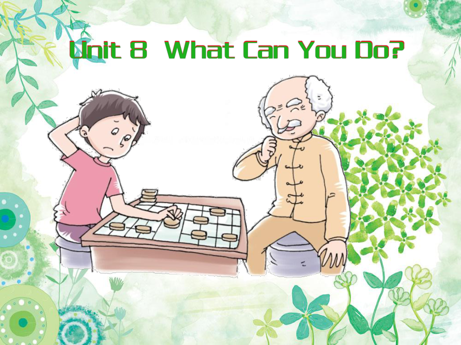 陕旅版英语四年级下册Unit 8 What Can You Do参考课件_第1页