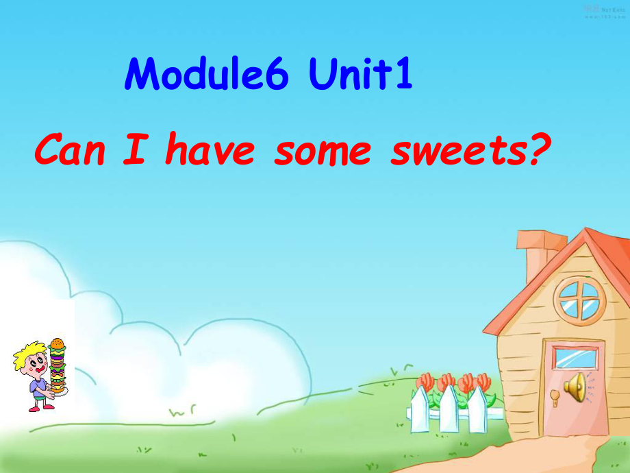 外研版小学英语《新标准英语》三年级起点第三册Module6 unit1 Can I have some sweets课件_第1页