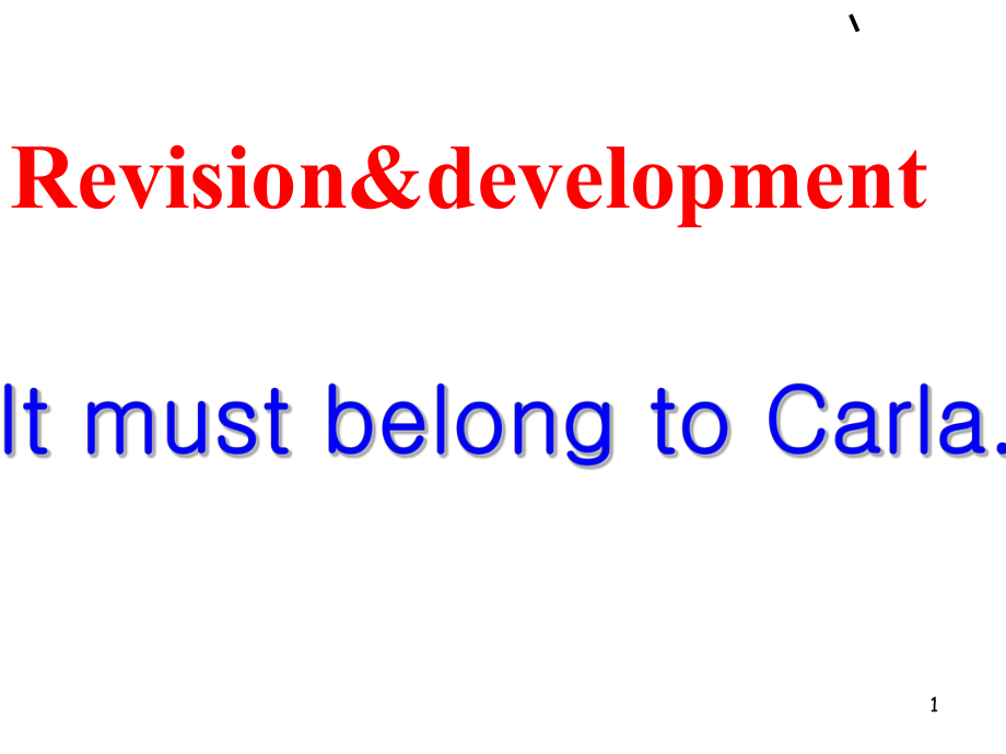 公开课It-must-belong-to-Carla复习PPT优秀课件_第1页